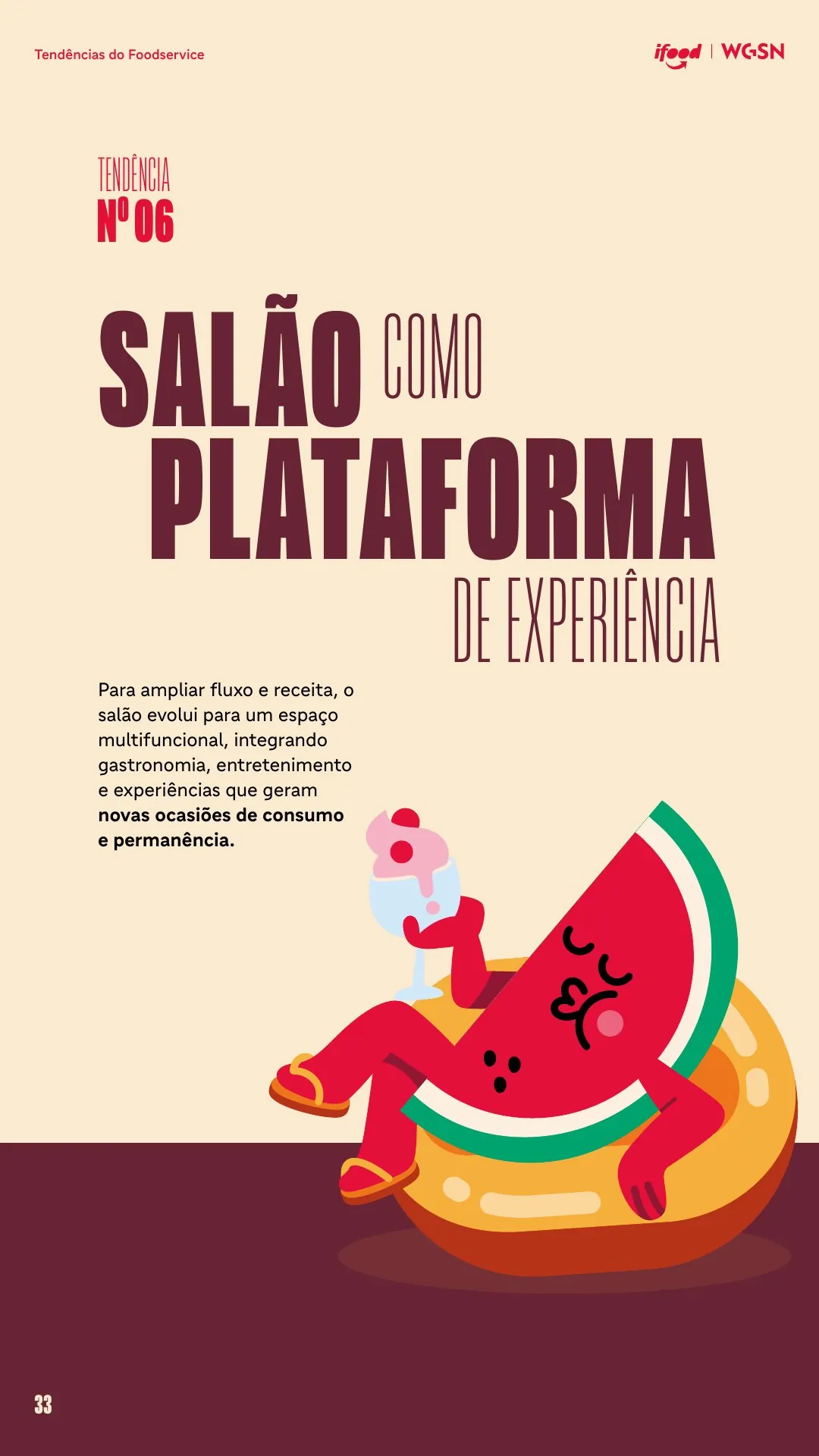 Tendência 6: salão do restaurante como plataforma de experiência