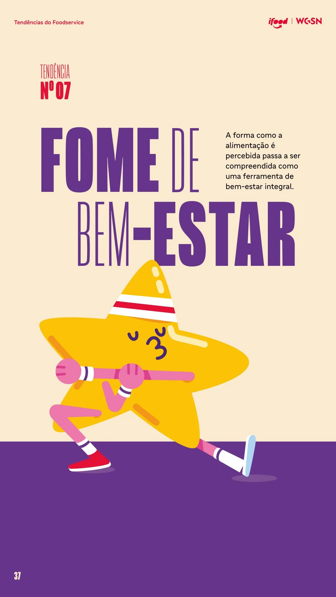 Tendência 7: fome de bem-estar e comida funcional